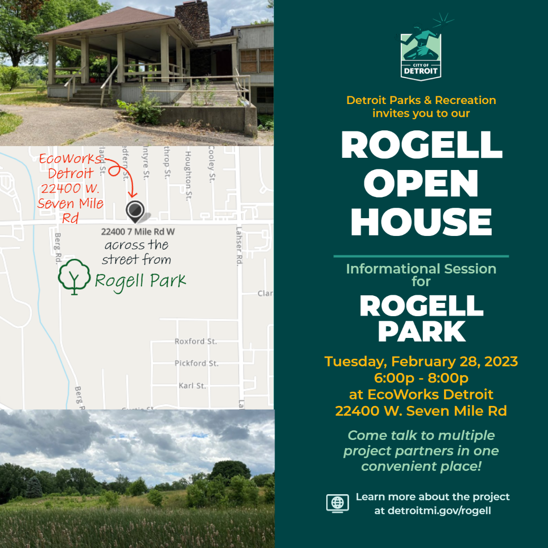 Flyer for the Rogell Park Open House on Tuesday, Feb 28th 